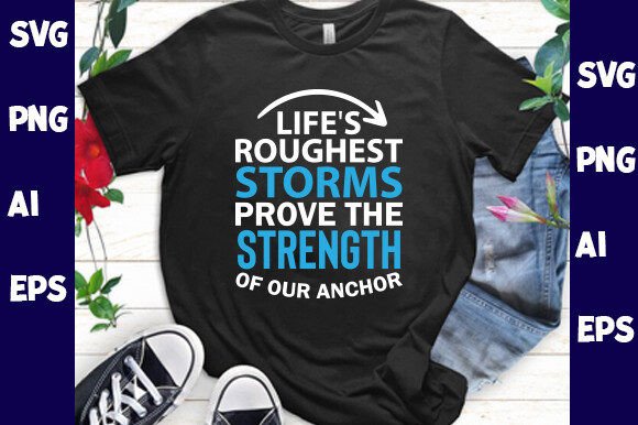 Life’s Roughest Storms Prove the Strength