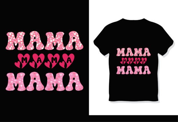 Mothers Day SVG Graphics for T-Shirt Designs