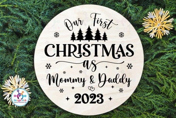 Our First Christmas As Mommy Daddy 202 Graphics & Crafts
